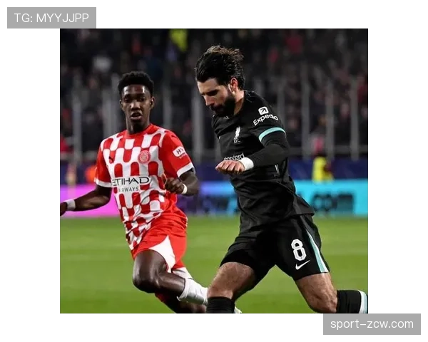 索利斯获首发机会 赫罗纳中场预期助攻提升